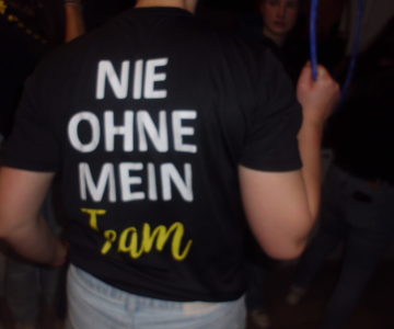 Unser Motto Shirt „Nie ohne mein Team“.